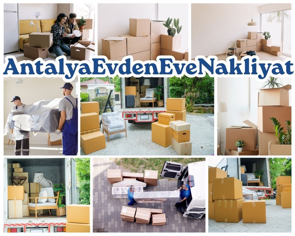 Antalya Muğla Evden Eve Taşımacılık